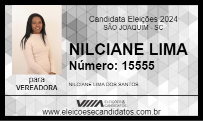 Candidato NILCIANE LIMA 2024 - SÃO JOAQUIM - Eleições