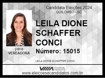 Candidato LEILA DIONE SCHAFFER CONCI 2024 - QUILOMBO - Eleições