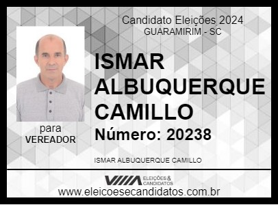 Candidato ISMAR ALBUQUERQUE CAMILLO 2024 - GUARAMIRIM - Eleições