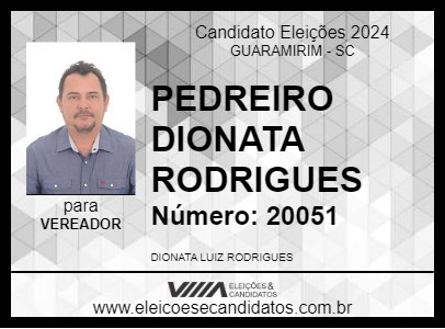 Candidato PEDREIRO DIONATA RODRIGUES 2024 - GUARAMIRIM - Eleições