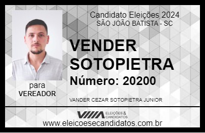 Candidato VANDER SOTOPIETRA 2024 - SÃO JOÃO BATISTA - Eleições