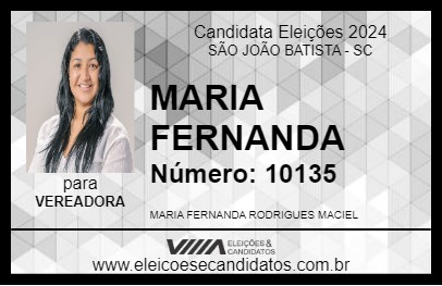 Candidato MARIA FERNANDA 2024 - SÃO JOÃO BATISTA - Eleições