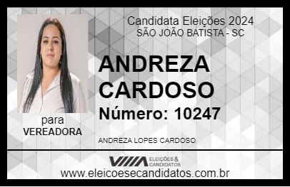 Candidato ANDREZA CARDOSO 2024 - SÃO JOÃO BATISTA - Eleições