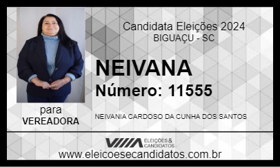 Candidato NEIVANA 2024 - BIGUAÇU - Eleições