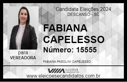 Candidato FABIANA CAPELESSO 2024 - DESCANSO - Eleições