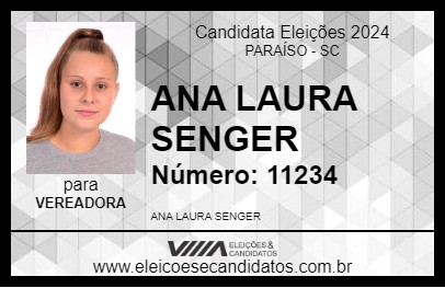 Candidato ANA LAURA SENGER 2024 - PARAÍSO - Eleições