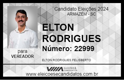 Candidato ELTON RODRIGUES 2024 - ARMAZÉM - Eleições