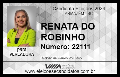 Candidato RENATA DO ROBINHO 2024 - ARMAZÉM - Eleições