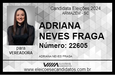 Candidato ADRIANA NEVES FRAGA 2024 - ARMAZÉM - Eleições