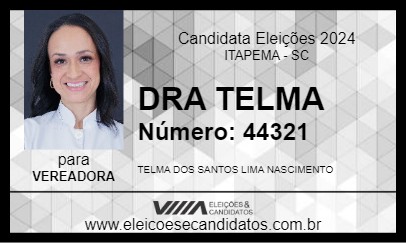 Candidato DRA TELMA 2024 - ITAPEMA - Eleições