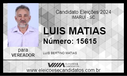 Candidato LUIS MATIAS 2024 - IMARUÍ - Eleições