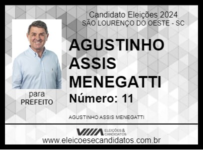 Candidato AGUSTINHO ASSIS MENEGATTI 2024 - SÃO LOURENÇO DO OESTE - Eleições