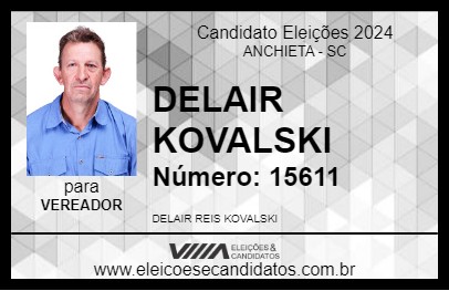 Candidato DELAIR KOVALSKI 2024 - ANCHIETA - Eleições