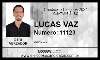 Candidato LUCAS VAZ 2024 - GUATAMBÚ - Eleições