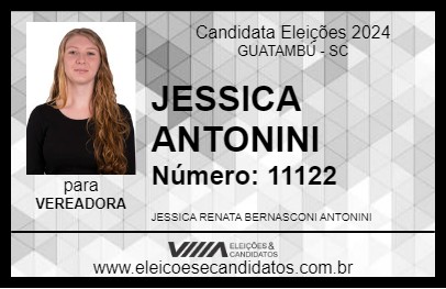 Candidato JESSICA ANTONINI 2024 - GUATAMBÚ - Eleições