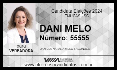 Candidato DANI MELO 2024 - TIJUCAS - Eleições