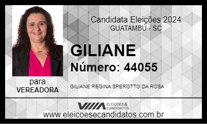 Candidato GILIANE 2024 - GUATAMBÚ - Eleições