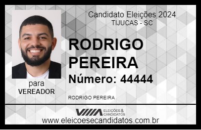 Candidato RODRIGO PEREIRA 2024 - TIJUCAS - Eleições