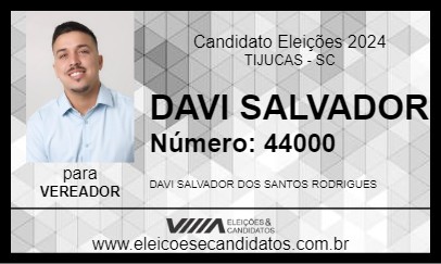 Candidato DAVI SALVADOR 2024 - TIJUCAS - Eleições