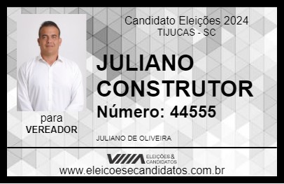 Candidato JULIANO CONSTRUTOR 2024 - TIJUCAS - Eleições