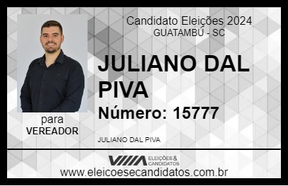 Candidato JULIANO DAL PIVA 2024 - GUATAMBÚ - Eleições