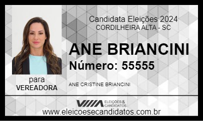 Candidato ANE BRIANCINI 2024 - CORDILHEIRA ALTA - Eleições