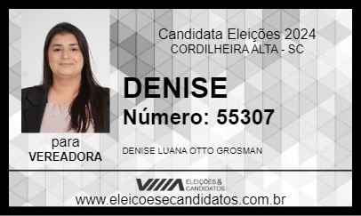 Candidato DENISE 2024 - CORDILHEIRA ALTA - Eleições