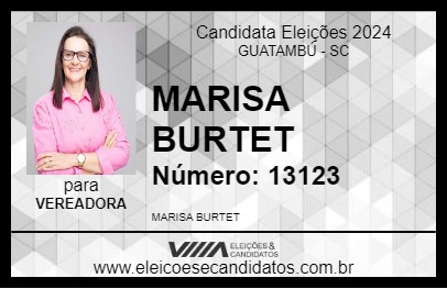 Candidato MARISA BURTET 2024 - GUATAMBÚ - Eleições