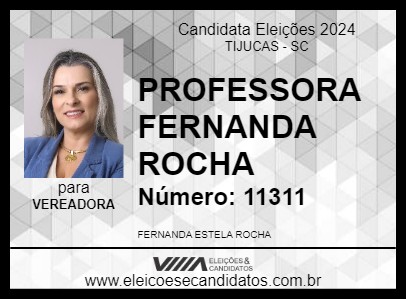 Candidato PROFESSORA FERNANDA ROCHA 2024 - TIJUCAS - Eleições