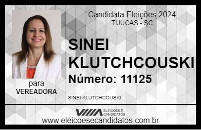 Candidato SINEI KLUTCHCOUSKI 2024 - TIJUCAS - Eleições