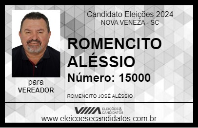 Candidato ROMENCITO ALÉSSIO 2024 - NOVA VENEZA - Eleições