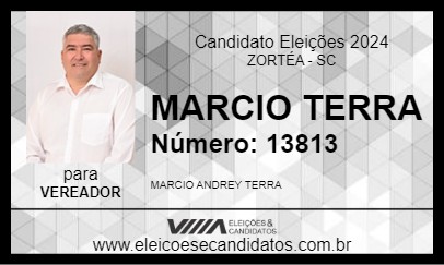 Candidato MARCIO TERRA 2024 - ZORTÉA - Eleições