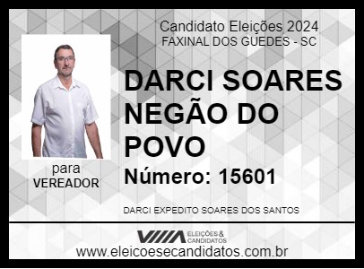 Candidato DARCI SOARES NEGÃO DO POVO 2024 - FAXINAL DOS GUEDES - Eleições