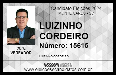 Candidato LUIZINHO CORDEIRO 2024 - MONTE CARLO - Eleições