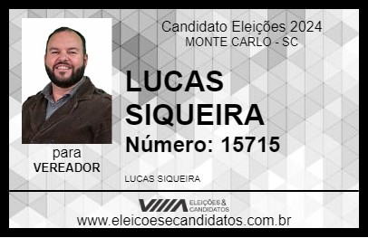 Candidato LUCAS SIQUEIRA 2024 - MONTE CARLO - Eleições