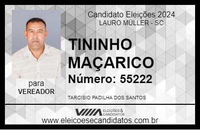 Candidato TININHO MAÇARICO 2024 - LAURO MÜLLER - Eleições