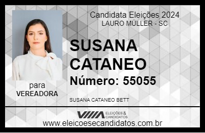 Candidato SUSANA CATANEO 2024 - LAURO MÜLLER - Eleições