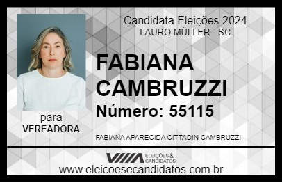 Candidato FABIANA CAMBRUZZI 2024 - LAURO MÜLLER - Eleições