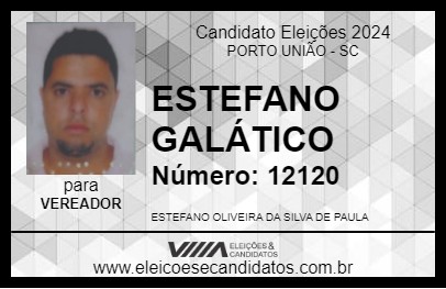 Candidato ESTEFANO GALÁTICO 2024 - PORTO UNIÃO - Eleições