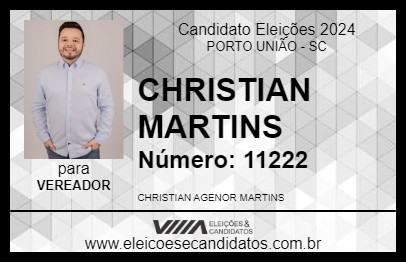 Candidato CHRISTIAN MARTINS 2024 - PORTO UNIÃO - Eleições