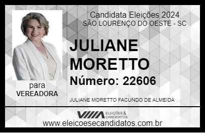 Candidato JULIANE MORETTO 2024 - SÃO LOURENÇO DO OESTE - Eleições