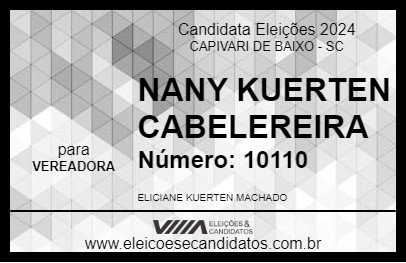 Candidato NANY KUERTEN CABELEREIRA 2024 - CAPIVARI DE BAIXO - Eleições