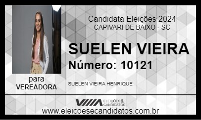 Candidato SUELEN VIEIRA 2024 - CAPIVARI DE BAIXO - Eleições