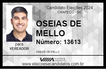 Candidato OSEIAS DE MELLO 2024 - CHAPECÓ - Eleições