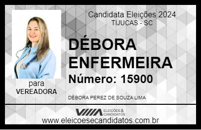 Candidato DÉBORA ENFERMEIRA 2024 - TIJUCAS - Eleições