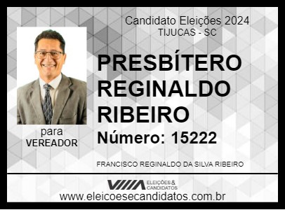 Candidato PRESBÍTERO REGINALDO RIBEIRO 2024 - TIJUCAS - Eleições