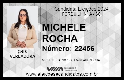 Candidato MICHELE ROCHA 2024 - FORQUILHINHA - Eleições