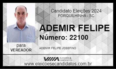 Candidato ADEMIR FELIPE 2024 - FORQUILHINHA - Eleições