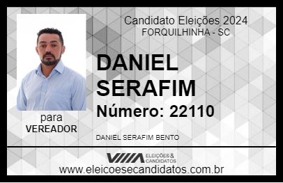 Candidato DANIEL SERAFIM 2024 - FORQUILHINHA - Eleições