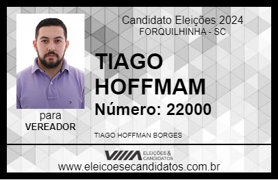 Candidato TIAGO HOFFMAM 2024 - FORQUILHINHA - Eleições